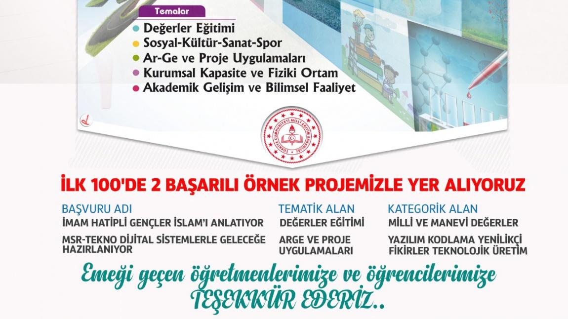 BAŞARILI ÖRNEKLER SERGİSİ İÇİN PROJELERİMİZ İLK 100 ARASINDA YER ALDI...