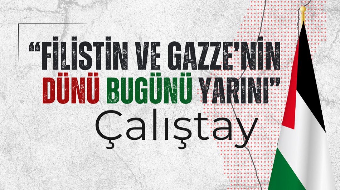 Mahmut Sami Ramazanoğlu AİHL’den Anlamlı Çalıştay: “Filistin’in ve Gazze’nin Dünü, Bugünü ve Yarını”